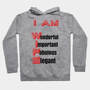 I Am Wife: Positive Affirmations Hoodie